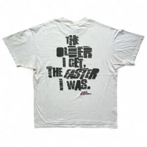 Vintage 90s No Fear Thrashed Older I Get Faster I Was T Shirt L Faded Distressed